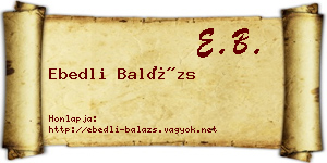 Ebedli Balázs névjegykártya